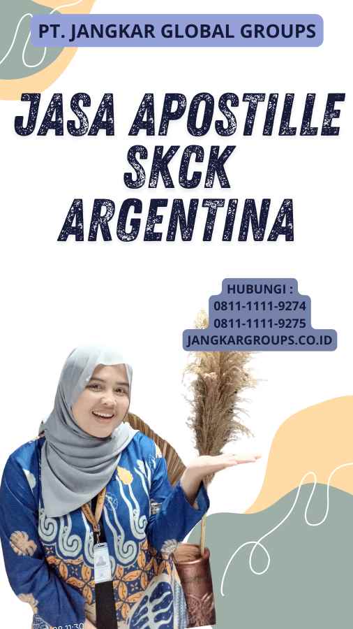 Jasa Apostille SKCK Argentina