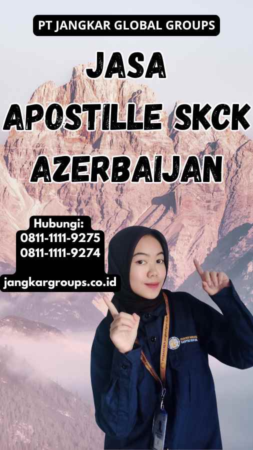 Jasa Apostille SKCK Azerbaijan