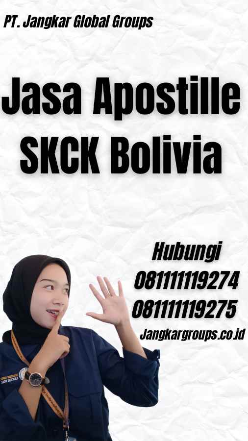 Jasa Apostille SKCK Bolivia