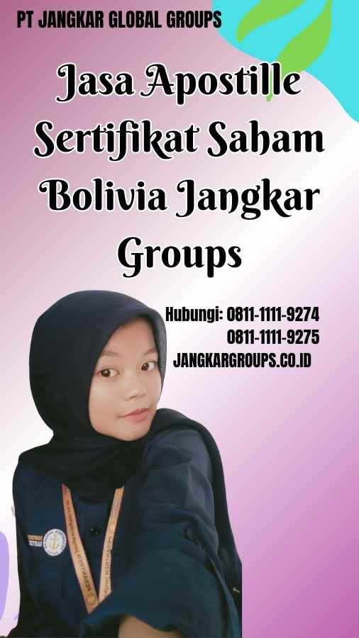 Jasa Apostille Sertifikat Saham Bolivia Jangkar Groups