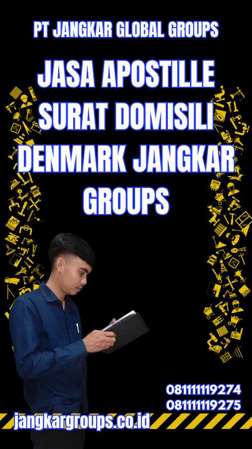 Jasa Apostille Surat Domisili Denmark Jangkar Groups