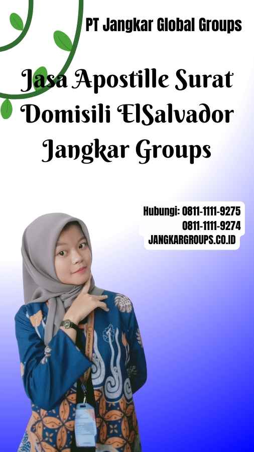 Jasa Apostille Surat Domisili ElSalvador Jangkar Groups