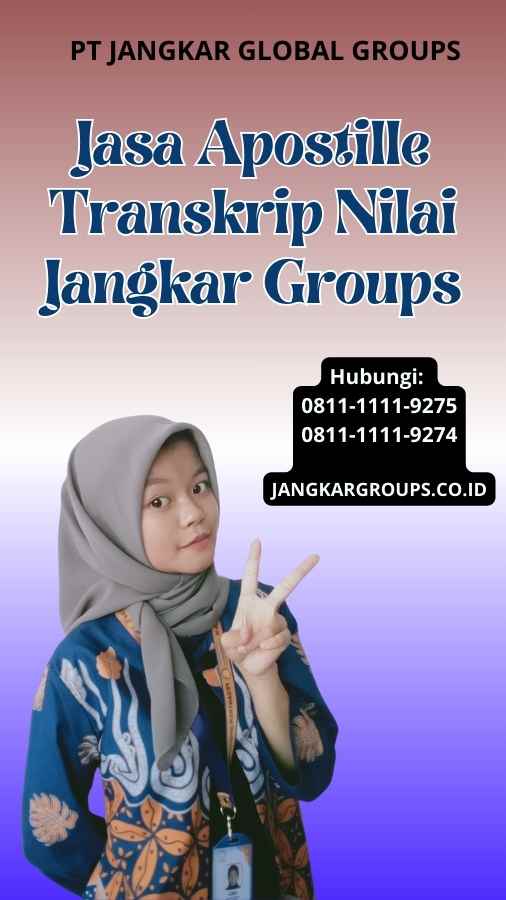 Jasa Apostille Transkrip Nilai Jangkar Groups