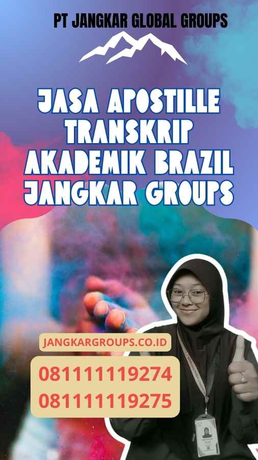 Jasa Apostille Transkrip akademik Brazil Jangkar Groups