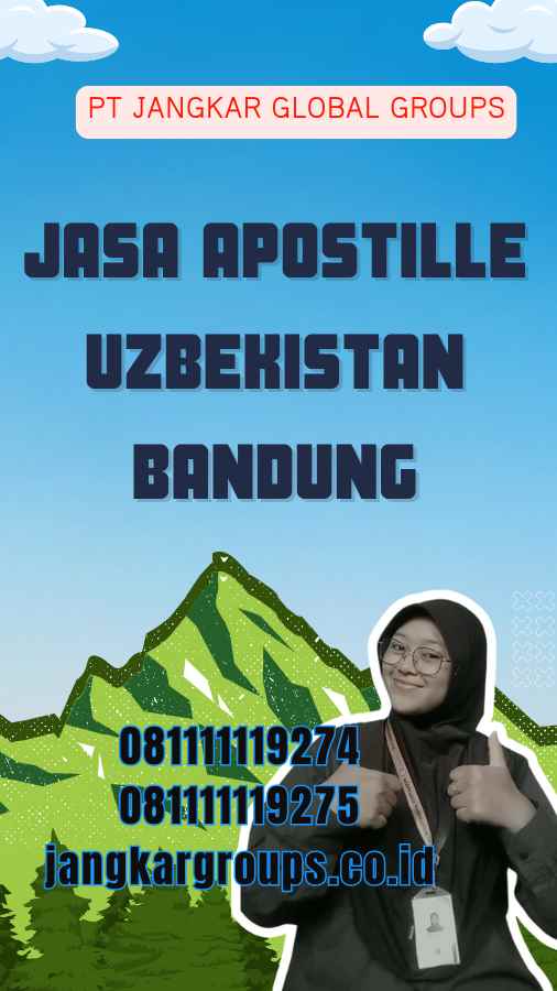 Jasa Apostille Uzbekistan Bandung