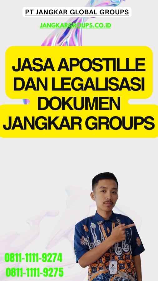 Jasa Apostille dan Legalisasi Dokumen Jangkar Groups