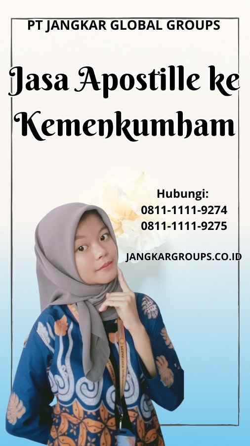 Jasa Apostille ke Kemenkumham