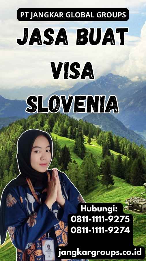 Jasa Buat Visa Slovenia