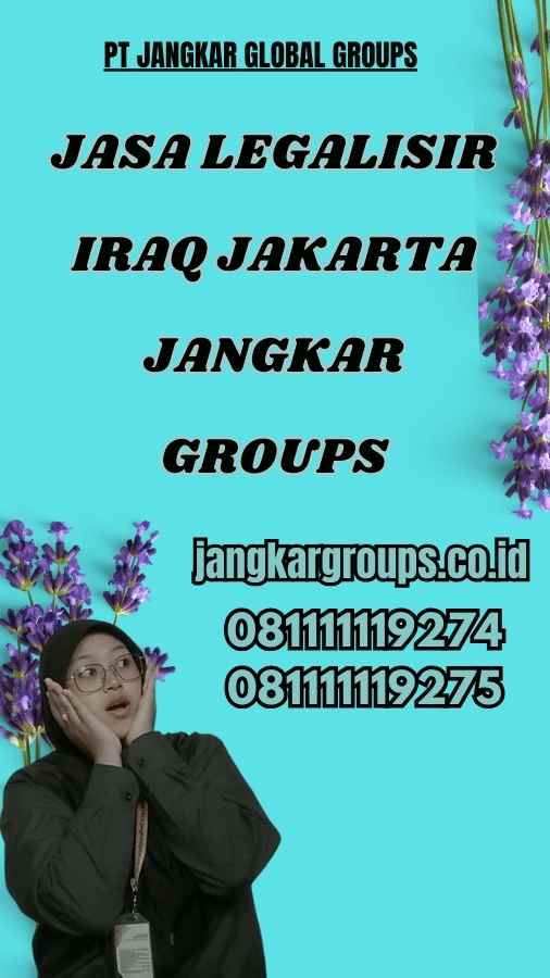 Jasa Legalisir Iraq Jakarta Jangkar Groups