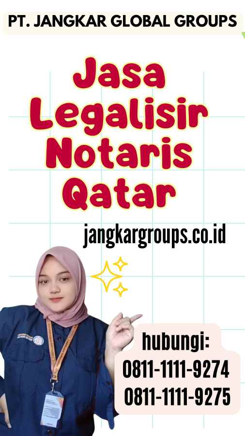 Jasa Legalisir Notaris Qatar