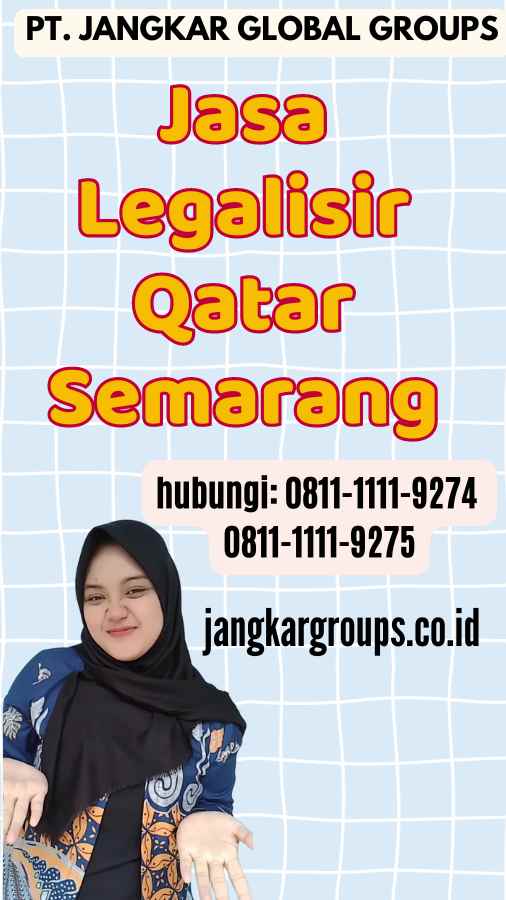 Jasa Legalisir Qatar Semarang