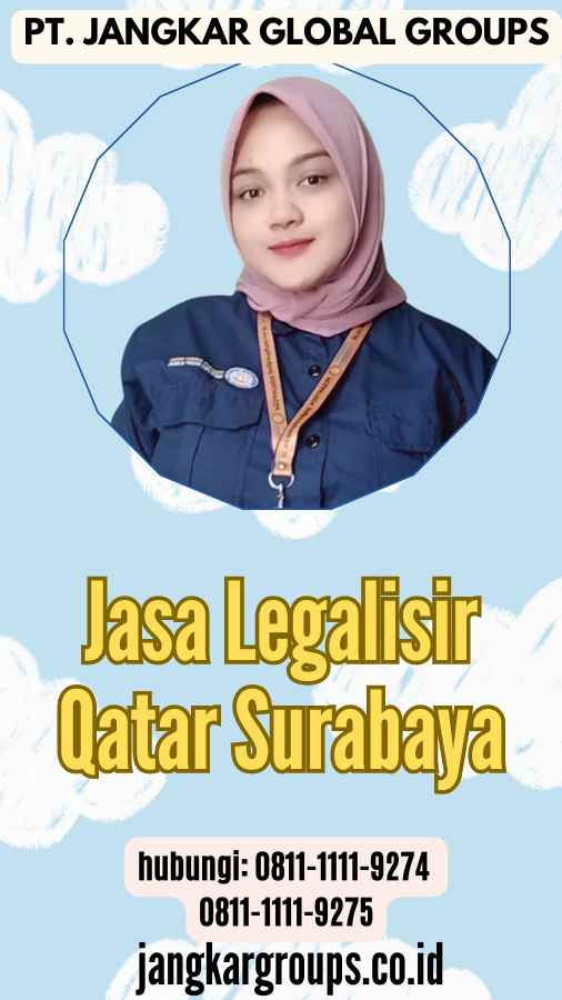 Jasa Legalisir Qatar Surabaya