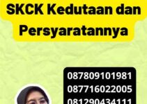 Jasa Legalisir SKCK Kedutaan dan Persyaratannya