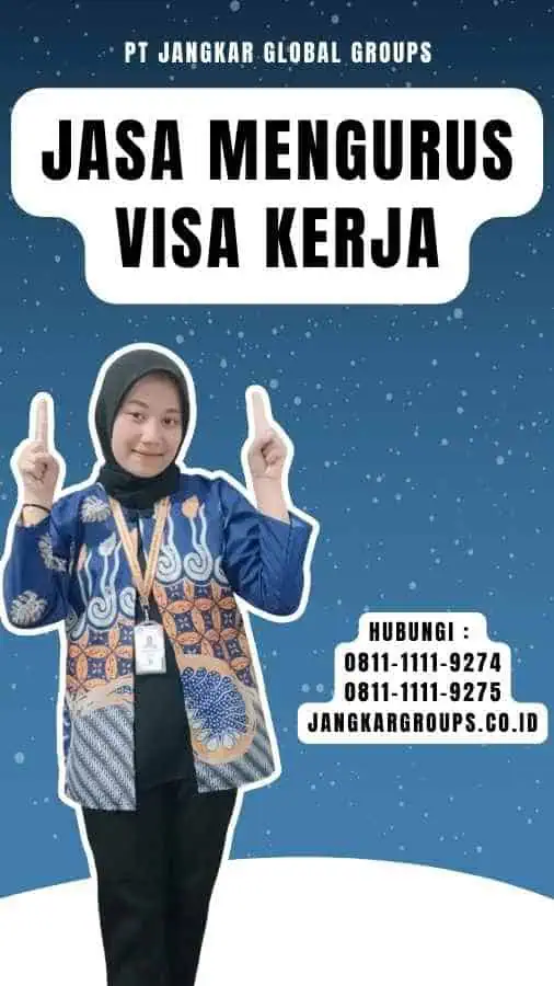 Jasa Mengurus Visa Kerja