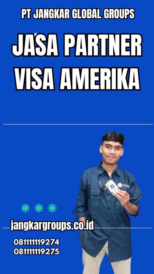 Jasa Partner Visa Amerika