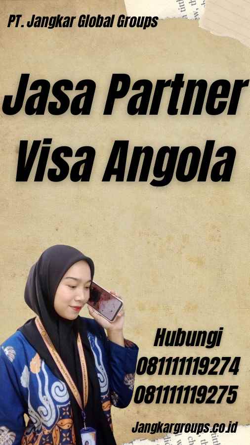 Jasa Partner Visa Angola