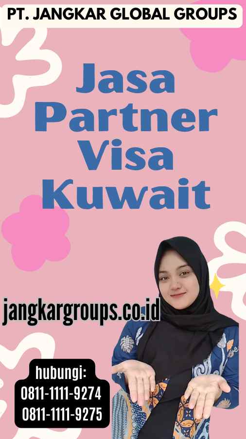 Jasa Partner Visa Kuwait