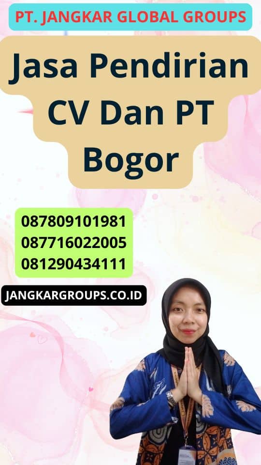 Jasa Pendirian Cv Dan Pt Bogor