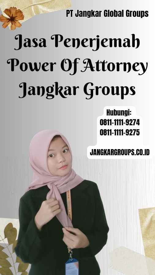 Jasa Penerjemah Power Of Attorney Jangkar Groups