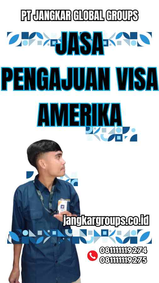 Jasa Pengajuan Visa Amerika