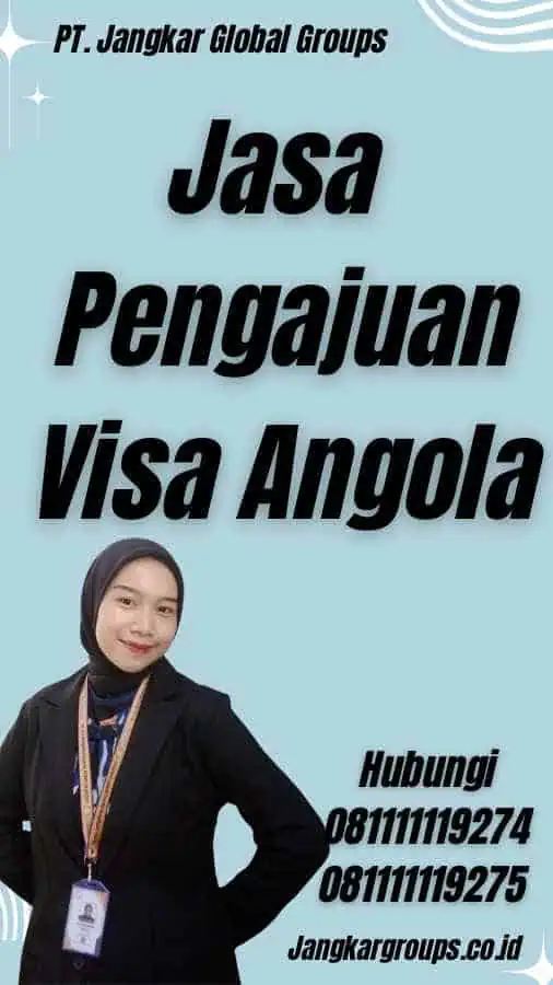 Jasa Pengajuan Visa Angola