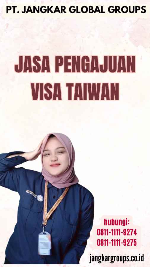 Jasa Pengajuan Visa Taiwan