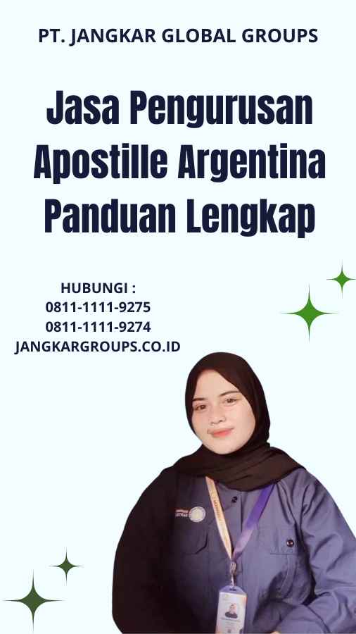 Jasa Pengurusan Apostille Argentina Panduan Lengkap