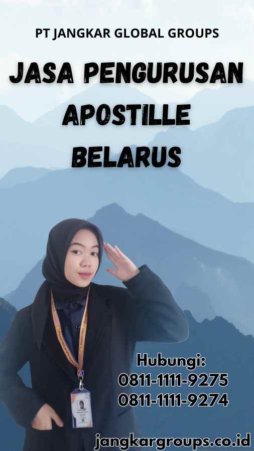 Jasa Pengurusan Apostille Belarus