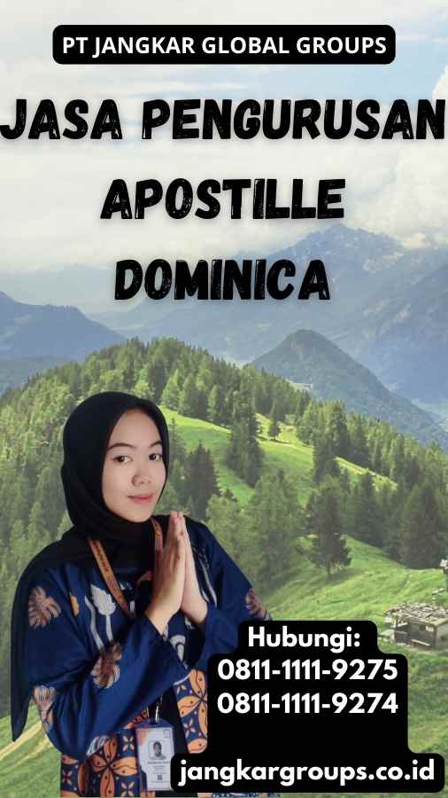 Jasa Pengurusan Apostille Dominica