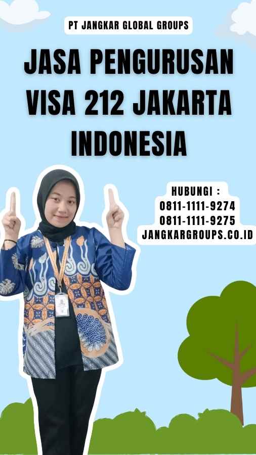 Jasa Pengurusan Visa 212 Jakarta Indonesia