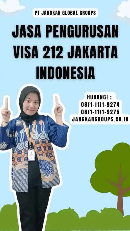 Jasa Pengurusan Visa 212 Jakarta Indonesia