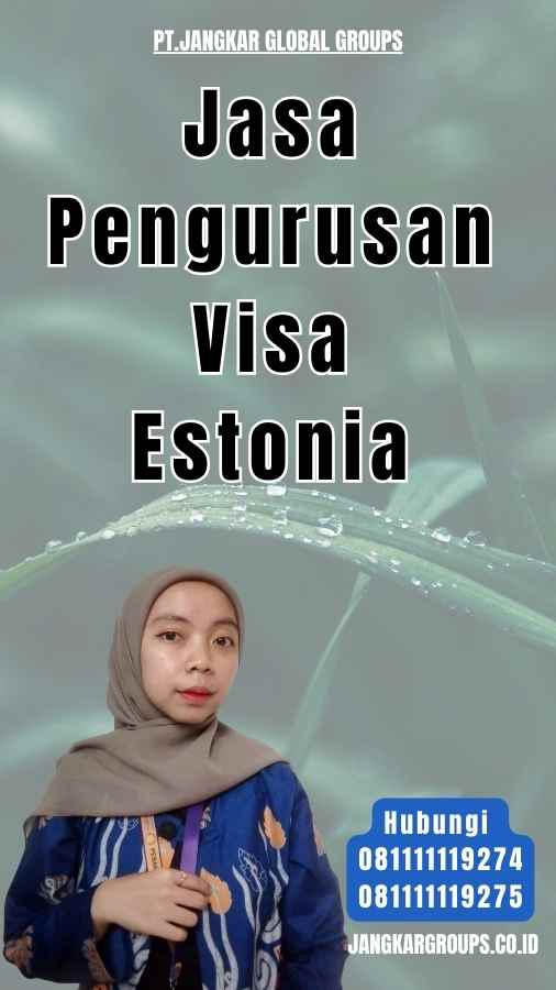 Jasa Pengurusan Visa Estonia