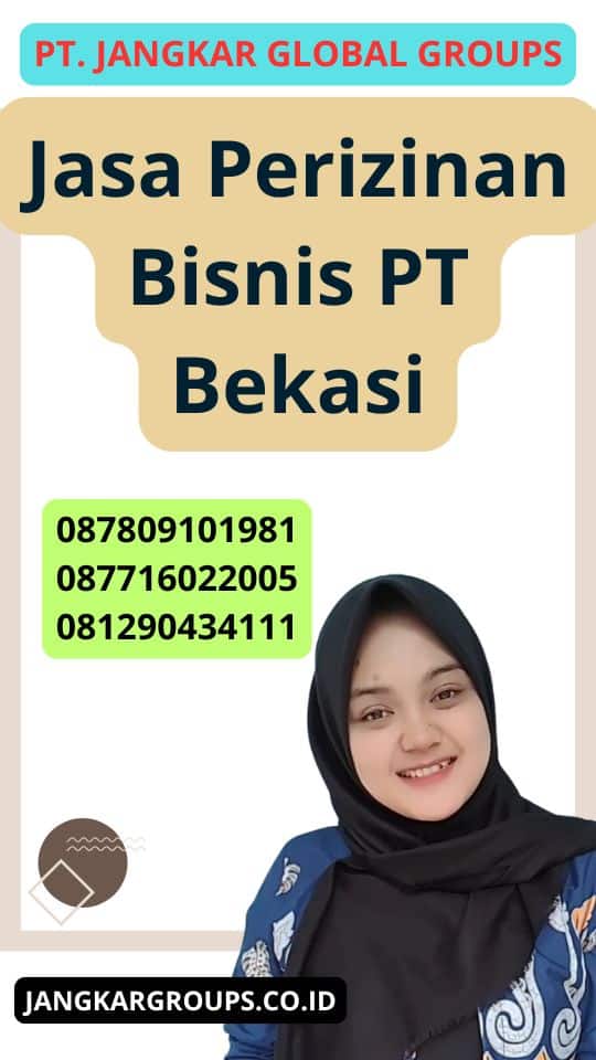 Jasa Perizinan Bisnis Pt Bekasi