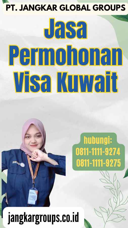 Jasa Permohonan Visa Kuwait