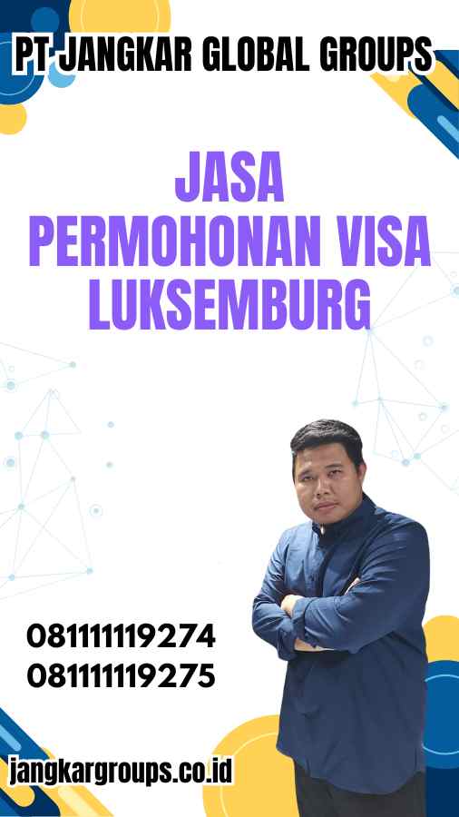 Jasa Permohonan Visa Luksemburg