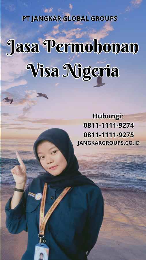 Jasa Permohonan Visa Nigeria