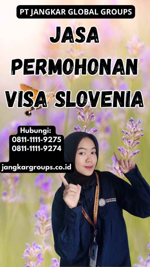 Jasa Permohonan Visa Slovenia