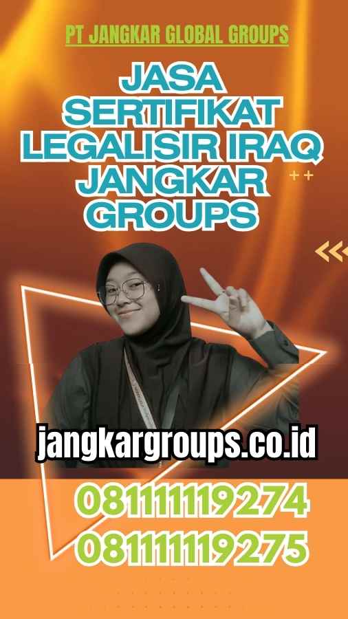 Jasa Sertifikat Legalisir Iraq Jangkar Groups