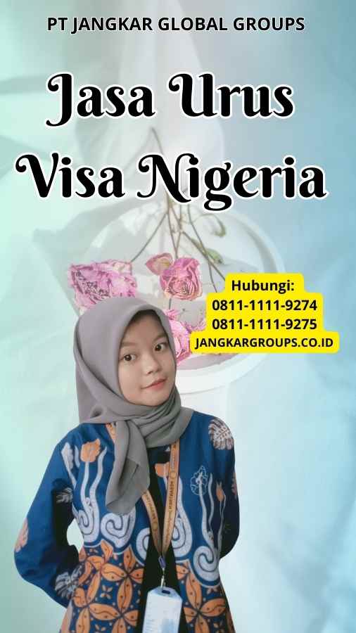 Jasa Urus Visa Nigeria