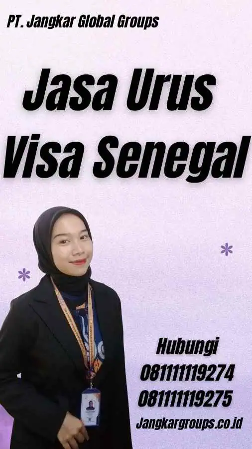 Jasa Urus Visa Senegal