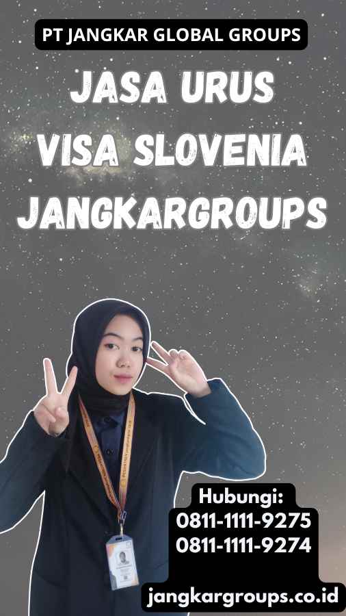 Jasa Urus Visa Slovenia Jangkargroups