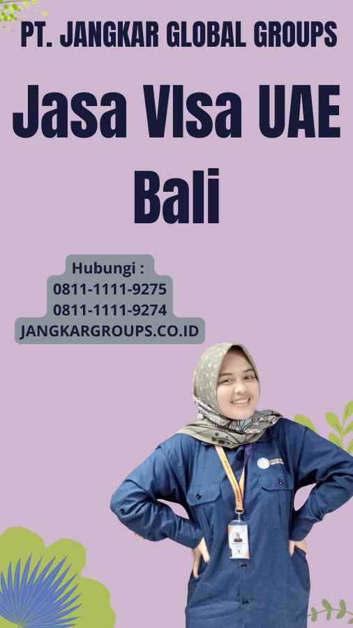 Jasa VIsa UAE Bali