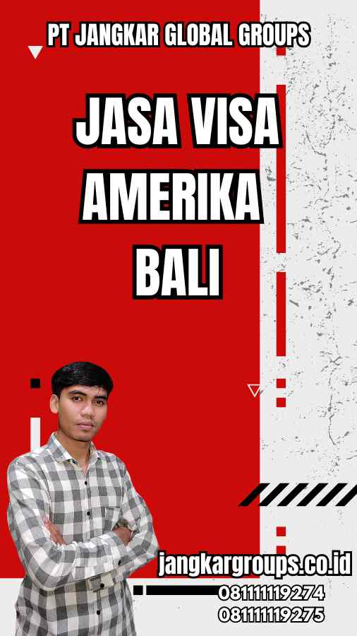 Jasa Visa Amerika Bali