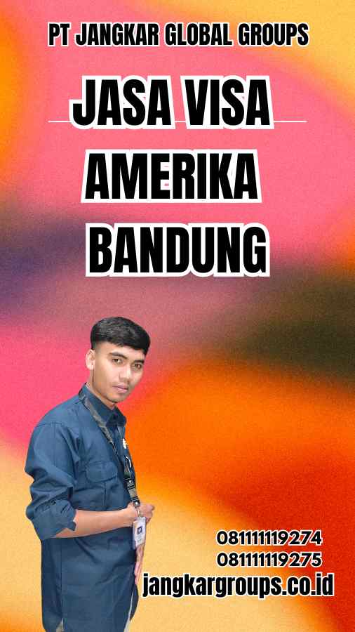 Jasa Visa Amerika Bandung