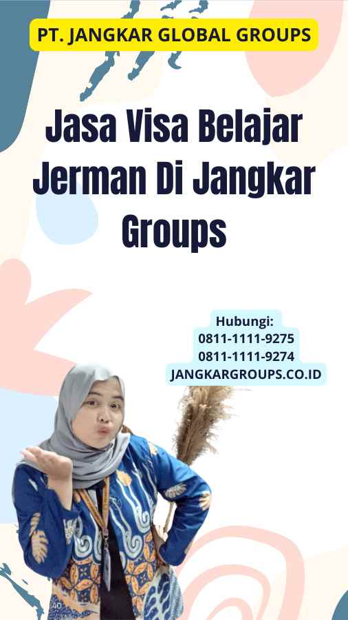 Jasa Visa Belajar Jerman Di Jangkar Groups