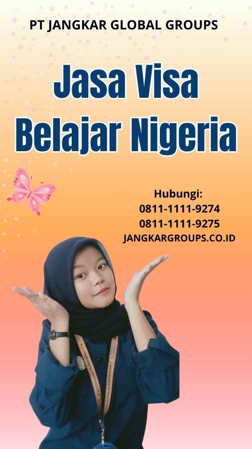 Jasa Visa Belajar Nigeria