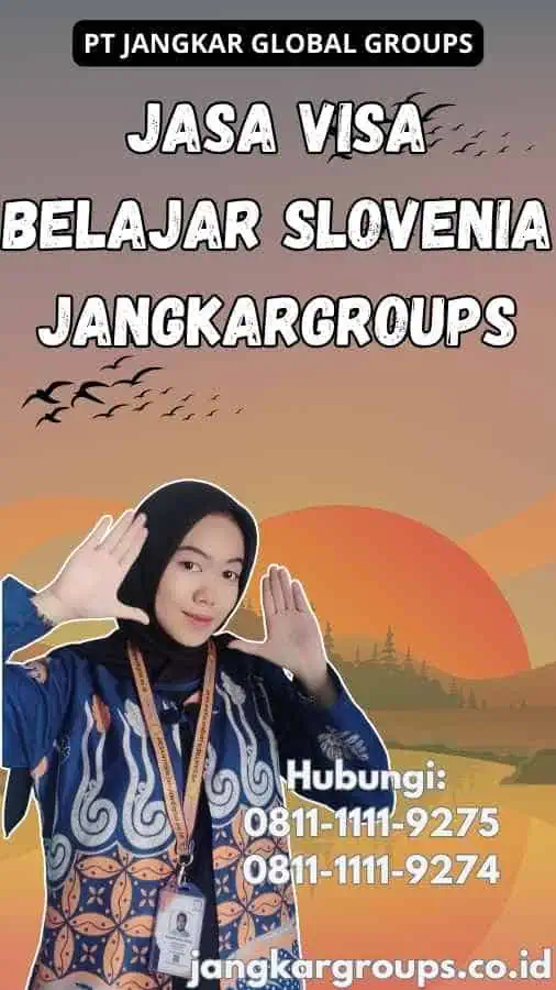 Jasa Visa Belajar Slovenia Jangkargroups