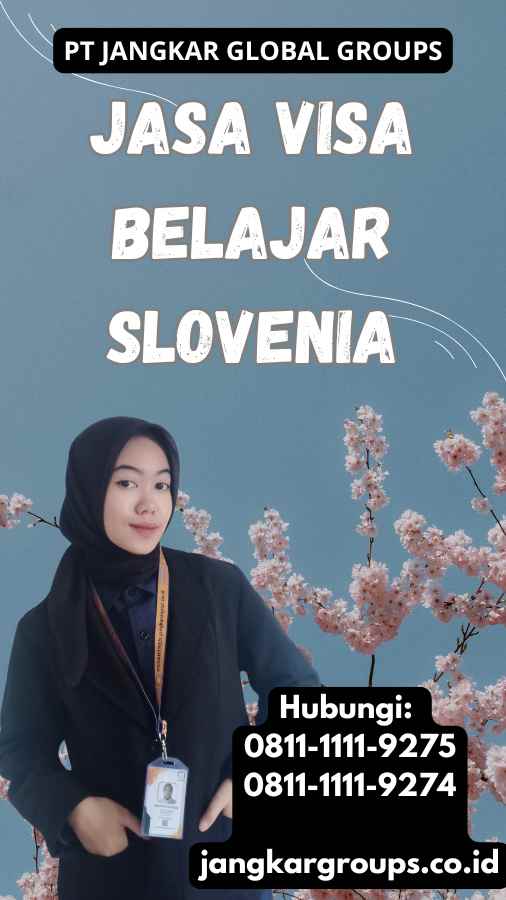 Jasa Visa Belajar Slovenia