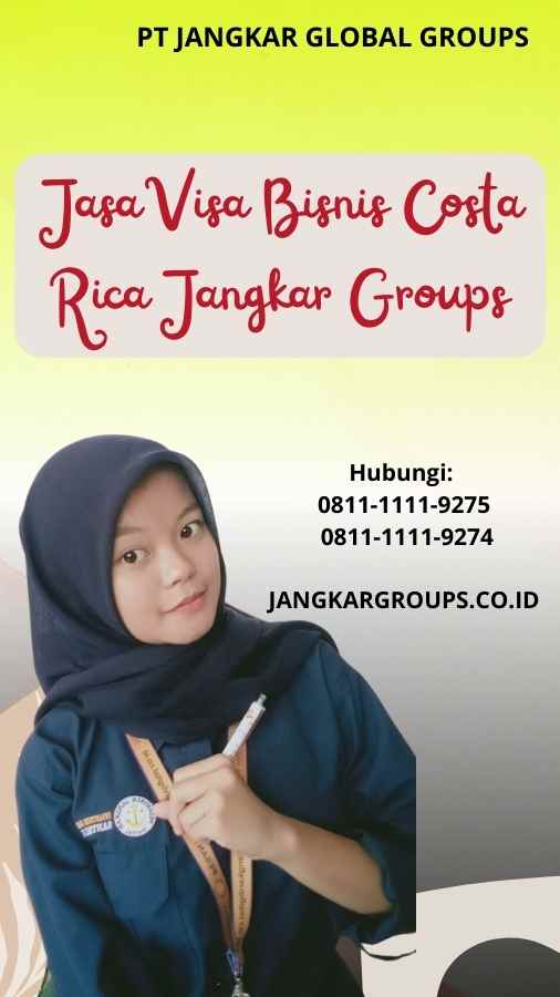 Jasa Visa Bisnis Costa Rica Jangkar Groups