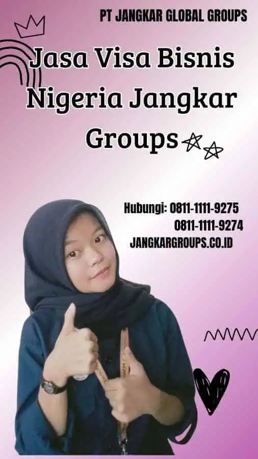 Jasa Visa Bisnis Nigeria Jangkar Groups